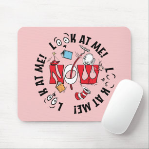 Cat In the Hat Look At Me! Look At Me! Mouse Pad