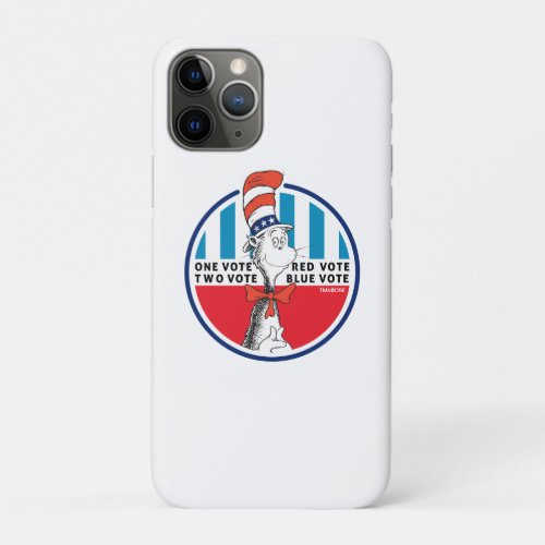 Cat in the Hat  One Vote Two Vote iPhone 11 Pro Case