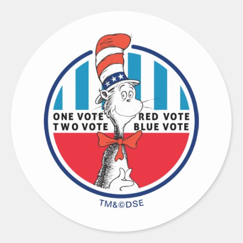 Cat in the Hat  One Vote Two Vote Classic Round Sticker