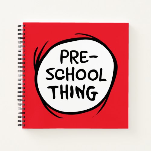 Cat in the Hat  Preschool Thing Notebook