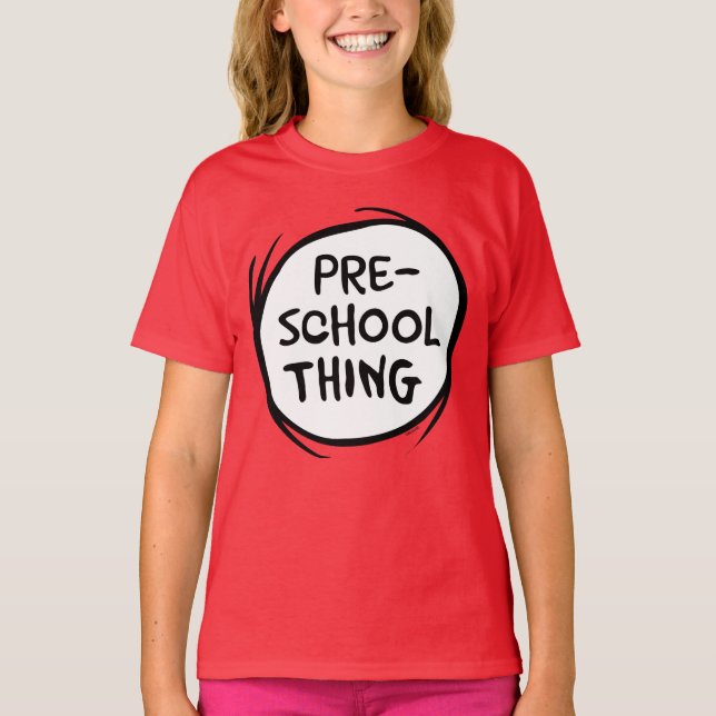 Cat in the Hat | Preschool Thing T-Shirt (Front)
