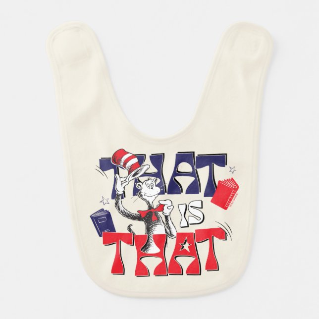 Cat In the Hat | That Is That Baby Bib (Front)