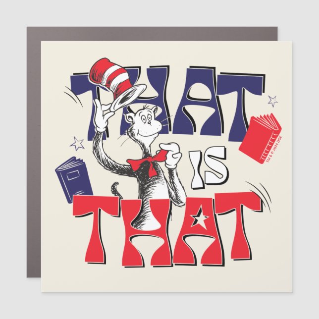 Cat In the Hat | That Is That Car Magnet (Front)