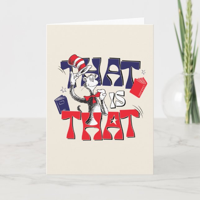 Cat In the Hat | That Is That Card (Front)