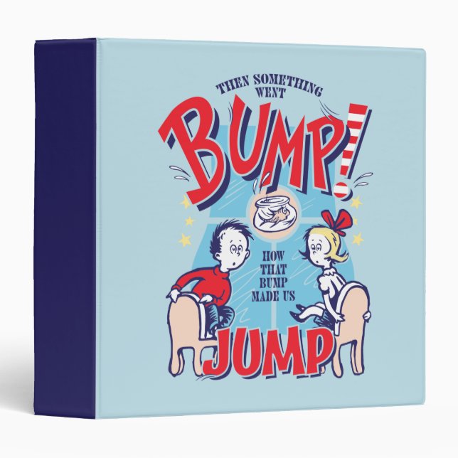 Cat In the Hat | Then Something Went Bump 3 Ring Binder (Front/Spine)