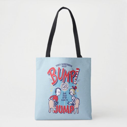 Cat In the Hat  Then Something Went Bump Tote Bag