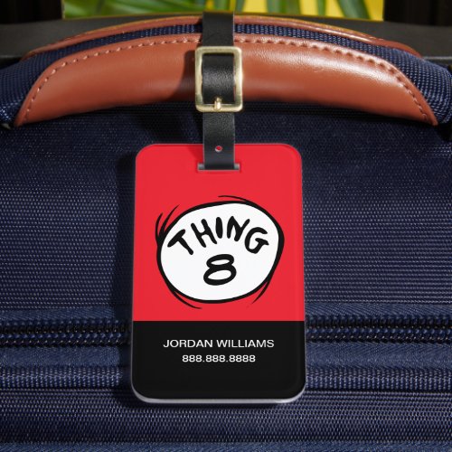 Cat in the Hat  Thing 1 Thing 2 _ Custom Thing 2 Luggage Tag