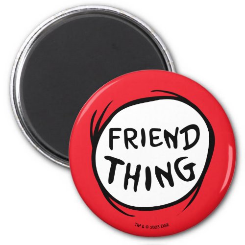 Cat in the Hat  Thing 1 Thing 2 _ Friend Thing Magnet