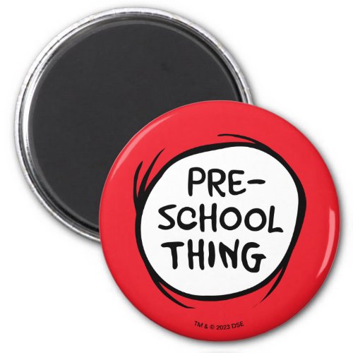 Cat in the Hat  Thing 1 Thing 2 _ Preschool Thing Magnet
