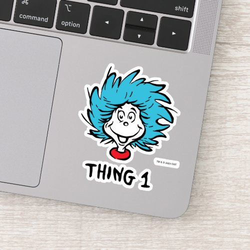 Cat in the Hat  Thing 1 Thing 2 _ Thing 1 Sticker