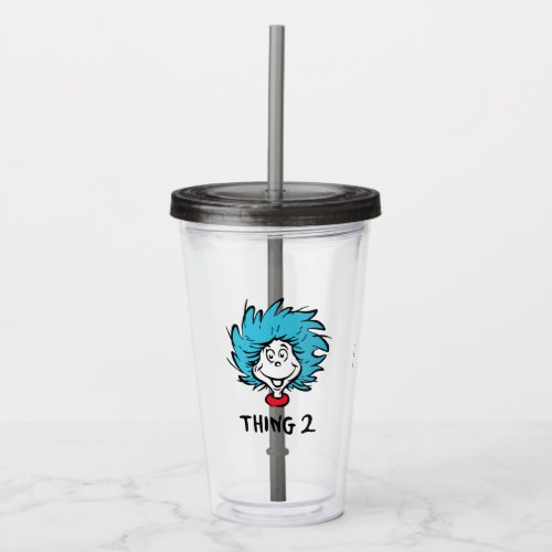 Cat in the Hat  Thing 1 Thing 2 _ Thing 2 Acrylic Tumbler