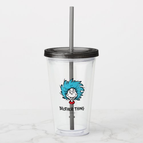 Cat in the Hat Thing One Thing Two Brother Thing Acrylic Tumbler