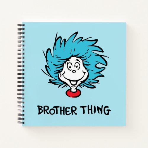 Cat in the Hat Thing One Thing Two Brother Thing Notebook