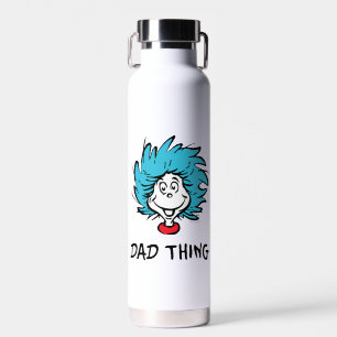 Cat in the Hat Thing One Thing Two - Dad Thing Water Bottle