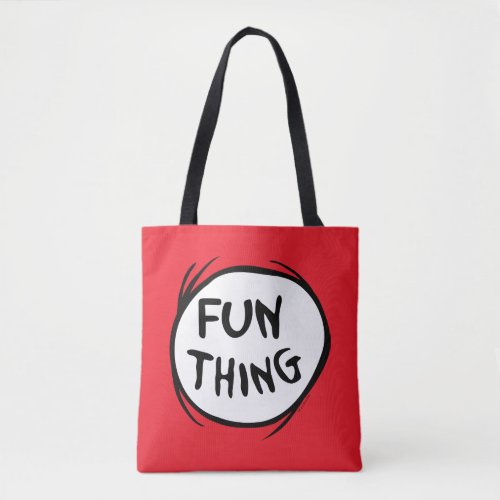 Cat in the Hat  Thing One Thing Two _ Fun Thing Tote Bag