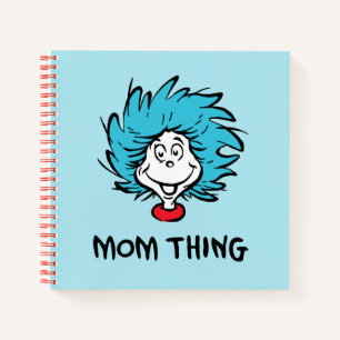 Cat in the Hat Thing One Thing Two - Mom Thing Notebook