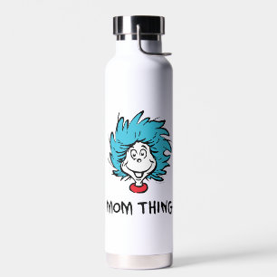 Cat in the Hat Thing One Thing Two - Mom Thing Water Bottle