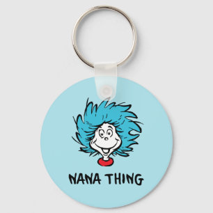 Cat in the Hat   Thing One Thing Two - Nana Thing Keychain
