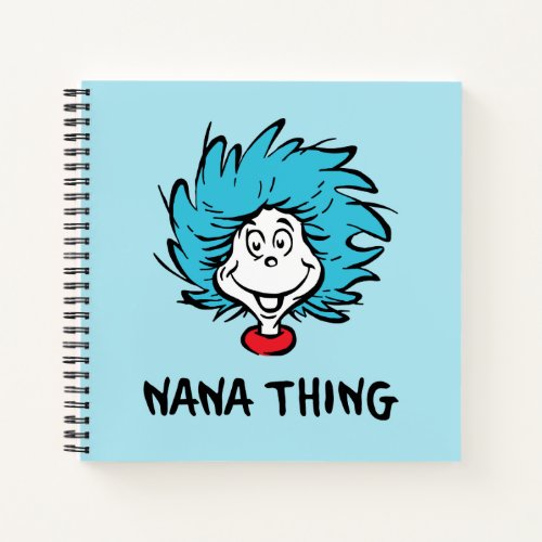 Cat in the Hat  Thing One Thing Two _ Nana Thing Notebook