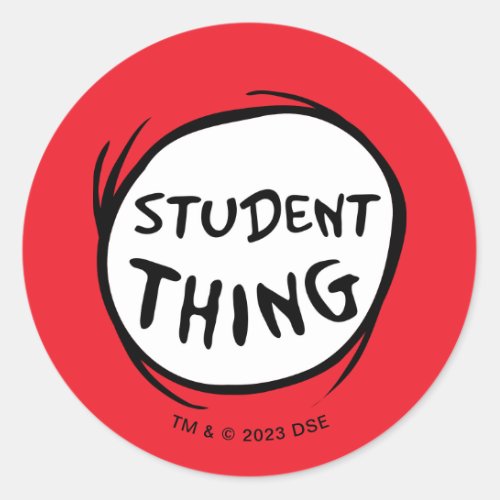 Cat in the Hat Thing One Thing Two Student Thing Classic Round Sticker