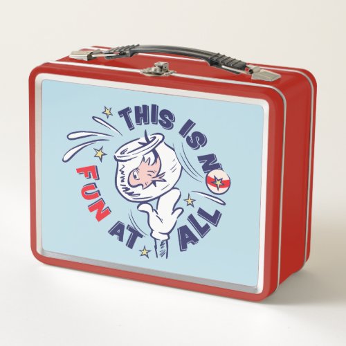 Cat In the Hat  This Is Not Fun At All Metal Lunch Box