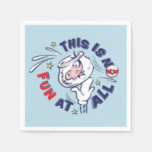 Cat In the Hat This Is Not Fun At All Napkins