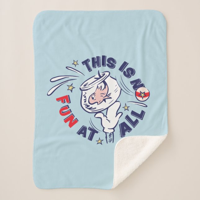 Cat In the Hat | This Is Not Fun At All Sherpa Blanket (Front)