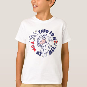 Cat In the Hat This Is Not Fun At All T-Shirt