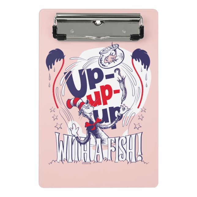 Cat In the Hat | Up-Up-Up With A Fish Mini Clipboard (Front)
