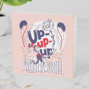 Cat In the Hat Up-Up-Up With A Fish Wooden Box Sign