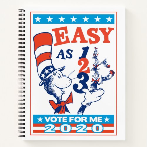 Cat in the Hat  Vote for Me 2020 Notebook