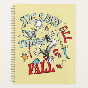 Cat In the Hat We Saw All the Things Fall Planner