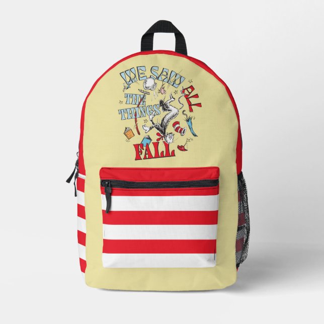 Cat In the Hat | We Saw All the Things Fall Printed Backpack (Front)