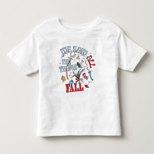 Cat In the Hat We Saw All the Things Fall Toddler T-shirt