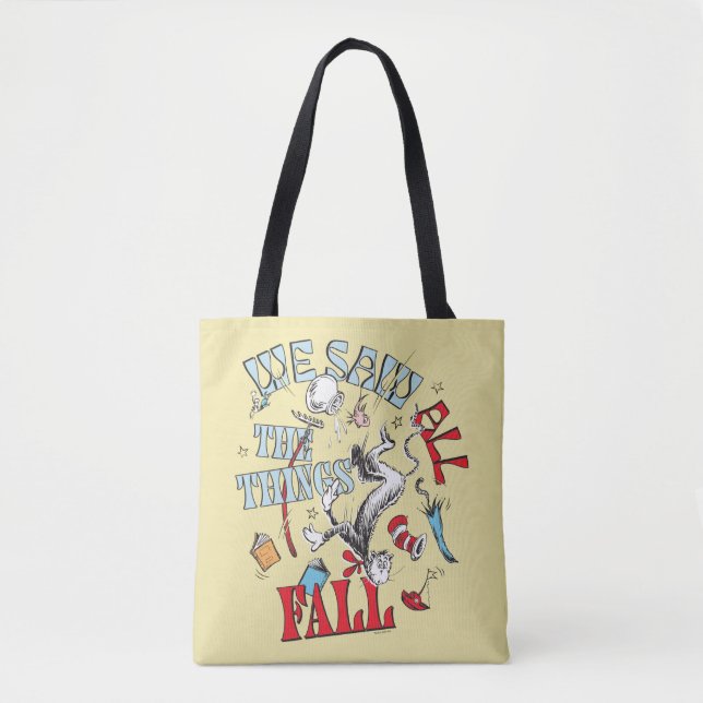 Cat In the Hat | We Saw All the Things Fall Tote Bag (Front)