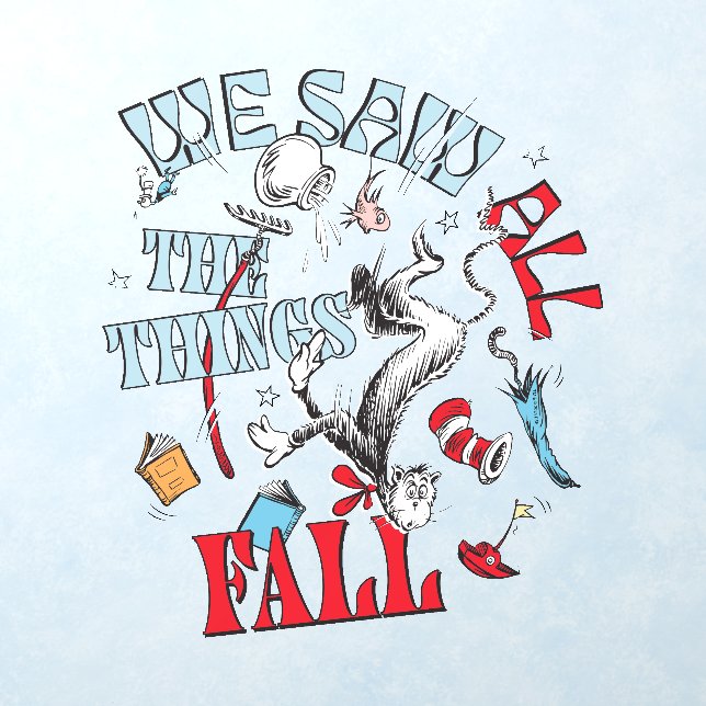 Cat In the Hat | We Saw All the Things Fall Wall Decal (Insitu 1)