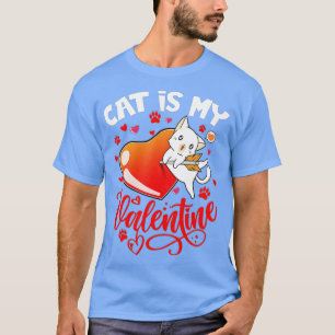 Cat Is My Valentines Day Heart Kittens Funny Cat L T-Shirt