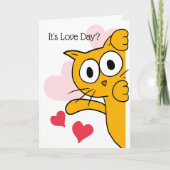 Cat It's Love Day Cute Valentine's Day Greeting Card (Front)