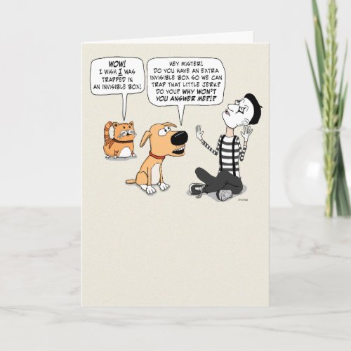 Cat Jealous of Mimes Invisible Box Funny Birthday Card