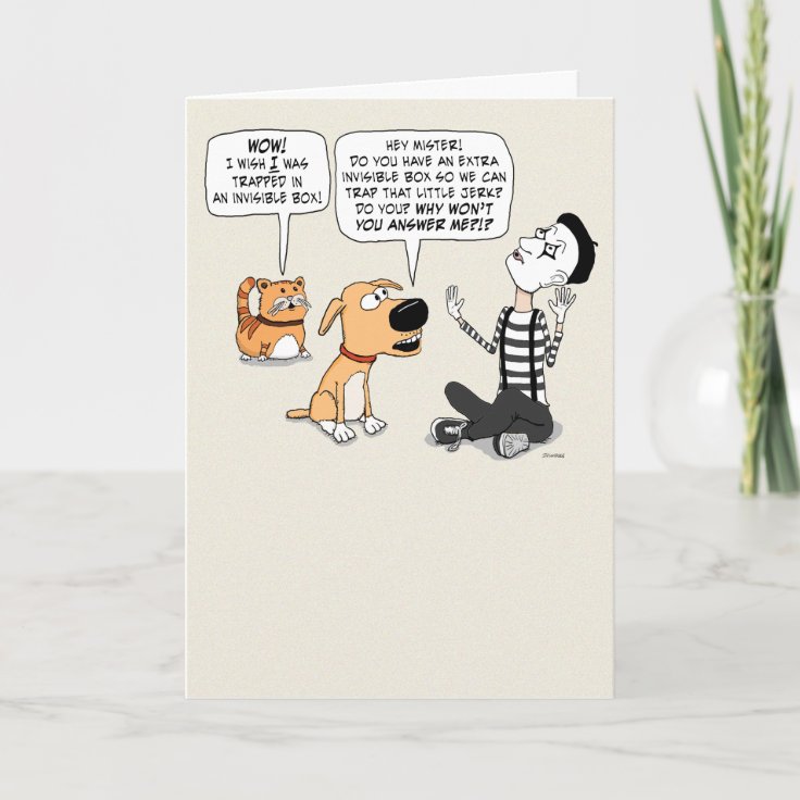Cat Jealous of Mime's Invisible Box Funny Birthday Card | Zazzle