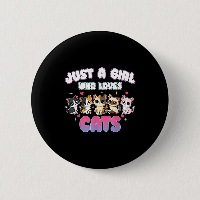Cat Just A Girl Who Loves Cats  Button (Front)