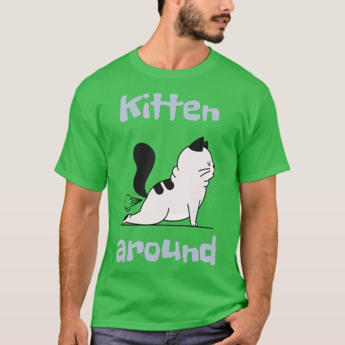 Cat Kitten Around Cat Fart Funny  T_Shirt