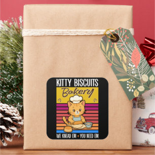Cat Kneading Baker Kitty Biscuits We Knead Em You Square Sticker