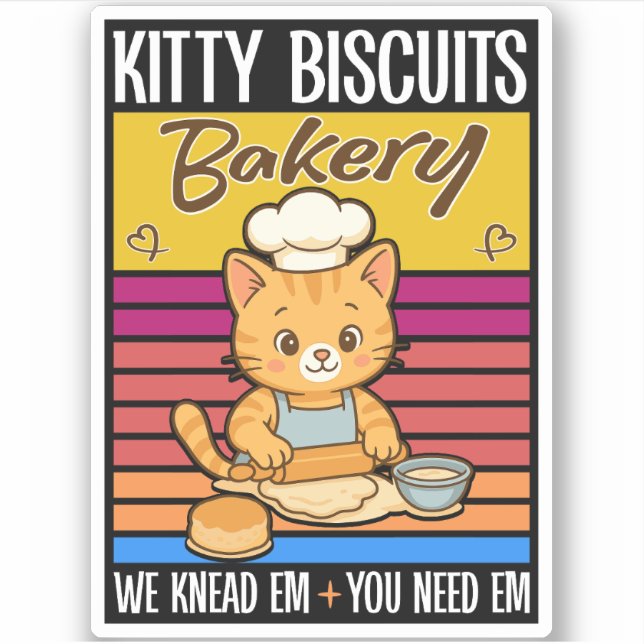 Cat Kneading Baker Kitty Biscuits We Knead Em You Sticker (Front)