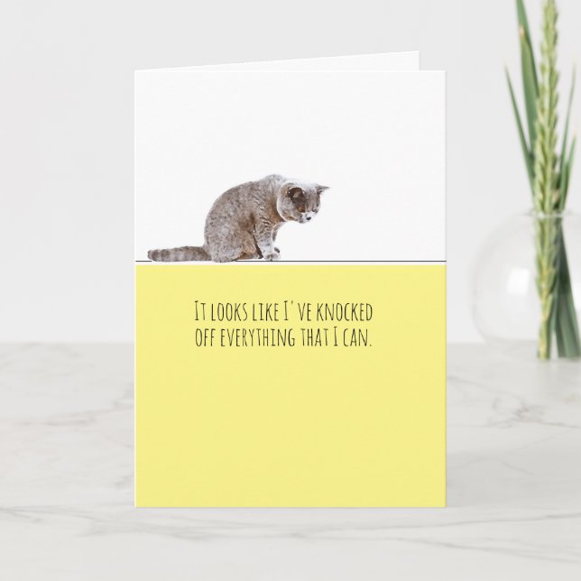 Cat Knocking Everything Off Table Thinking of You Card (Front)