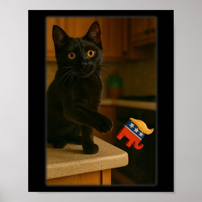 Cat Knocking Trump Off Counter Table Ledge Funny  Poster (Front)