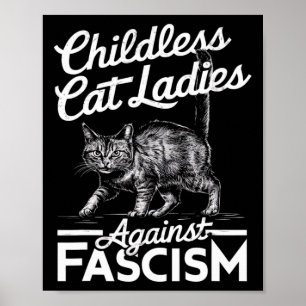 Cat Ladies Against Fascism Proud Feminist Poster