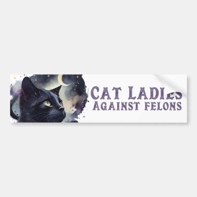Cat Ladies Anti Trump Bumper Sticker (Front)