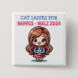 Cat Ladies for Harris and Walz Political Humor Button