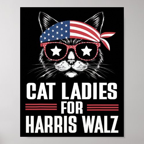 Cat Ladies For Harris Waltz Cat 2024 President Har Poster